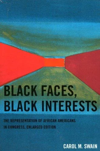 Cover of Black Faces, Black Interests by Carol M. Swain